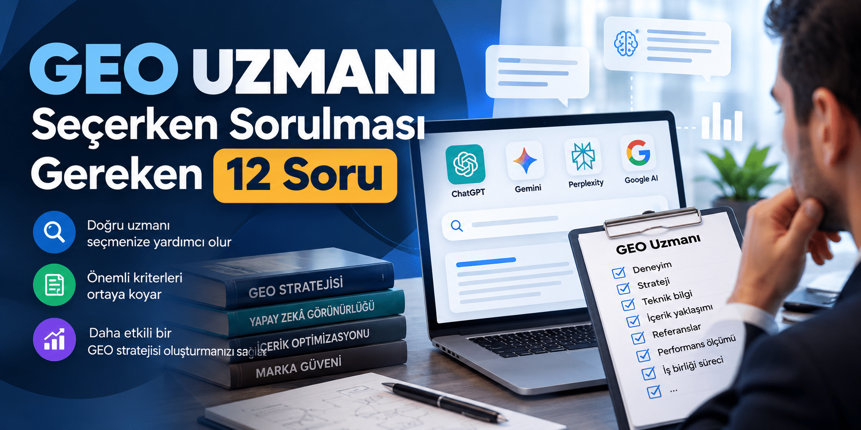 GEO uzmanı seçerken dikkat edilmesi gereken 12 önemli kriteri; deneyim, teknik bilgi, içerik stratejisi ve yapay zekâ görünürlüğü açısından ele alan rehber görseli.